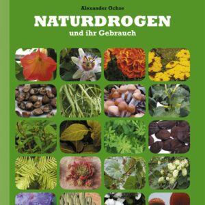 Naturdrogen und ihr Gebrauch - Buch