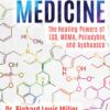 Psychedelic Medicine - The Healing Powers of LSD, MDMA, Psilocybin, and Ayahuasca - buch