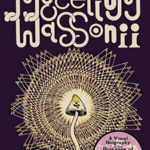Brian Blomerth's Mycelium Wassonii - buch