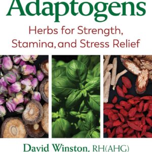 Adaptogens - Herbs for Strength, Stamina, and Stress Relief - buch