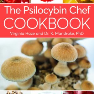 The Psilocybin Chef Cookbook - buch