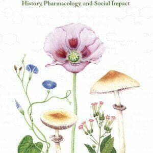 The Nature of Drugs Vol.2 - History, Pharmacology, and Social Impact - buch