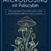 Microdosing mit Psilocybin - buch